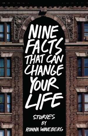 Nine Facts That Can Change Your Life de Ronna Wineberg