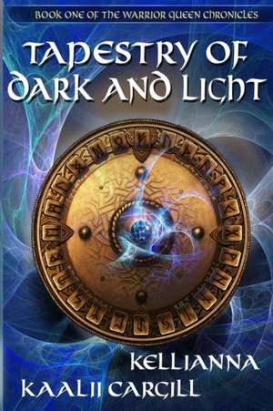 Tapestry of Dark and Light de Kellianna Girouard