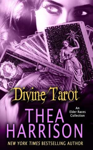 Divine Tarot de Thea Harrison