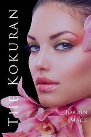 The Kokuran de Jordin Mack