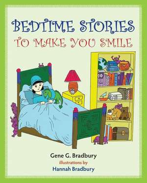 Bedtime Stories to Make You Smile