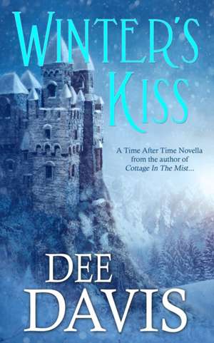 Winter's Kiss de Dee Davis