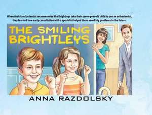 The Smiling Brightleys de Anna Razdolsky