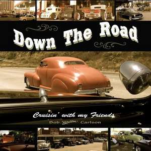 Down the Road de Bob Carlson