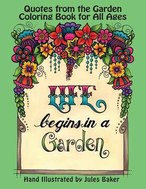 Quotes from the Garden Coloring Book