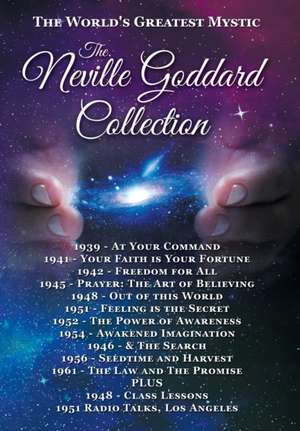 The Neville Goddard Collection de Neville Goddard