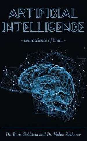 ARTIFICIAL INTELLIGENCE - neuroscience of brain - de Boris Goldstein