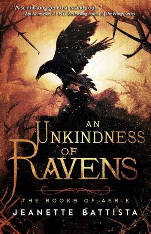 An Unkindness of Ravens de Jeanette Battista