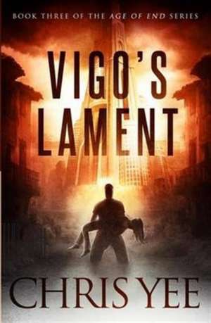 Vigo's Lament de Chris Yee