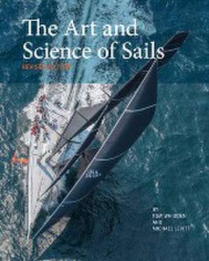 The Art and Science of Sails de Tom Whidden