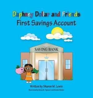 First Savings Account de Sharon M Lewis