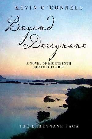 Beyond Derrynane de Kevin O'Connell