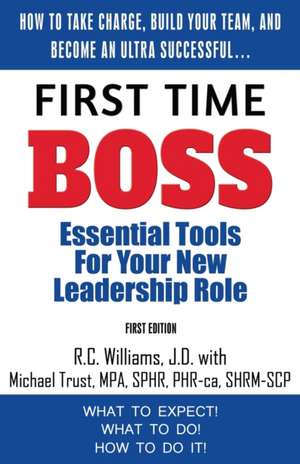 First Time Boss de R. C. Williams