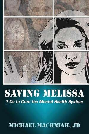 Saving Melissa de Michael Mackniak