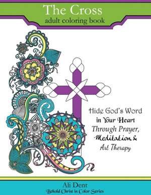 The Cross Adult Coloring Book