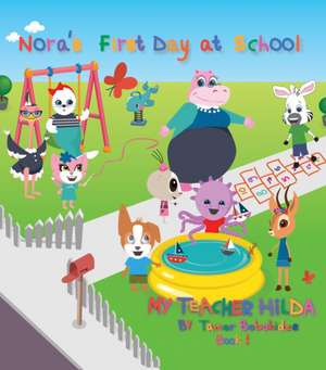 Nora's First Day at School de Tamar Bobokhidze