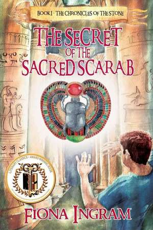 The Secret of the Sacred Scarab de Fiona Ingram