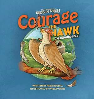 Courage the Hawk de Reba Russell