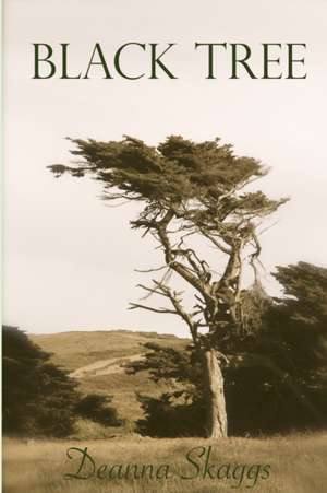 Black Tree de Deanna Skaggs