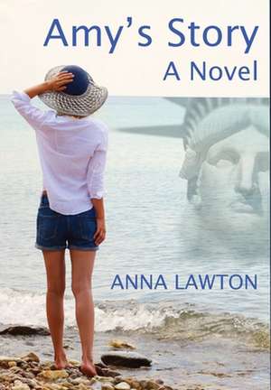 Amy's Story de Anna Lawton