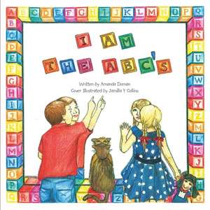 I Am the ABC's de Amanda Doman
