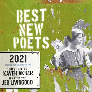 Best New Poets 2021 de Kaveh Akbar