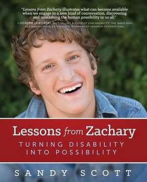 Lessons from Zachary de Sandy Scott