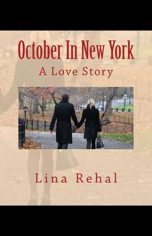 October in New York de Lina Rehal