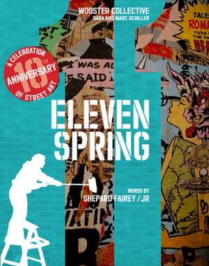 Eleven Spring de Shepard Fairey