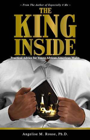 The King Inside de Angelise M Rouse