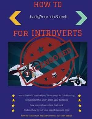 How To Hack Your Job Search de Sean Terrance Stovall