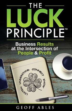 The Luck Principle de Geoff Ables