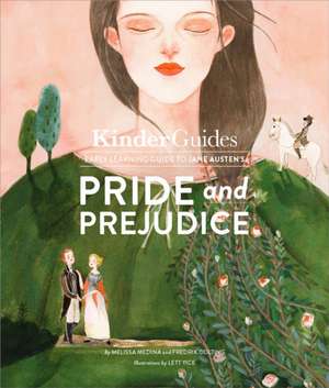 Pride and Prejudice, by Jane Austen de Melissa Medina