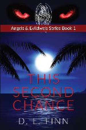 This Second Chance de D. L. Finn