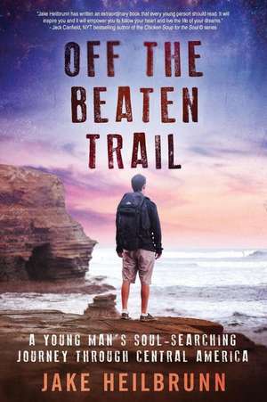 Off the Beaten Trail de Jake Heilbrunn