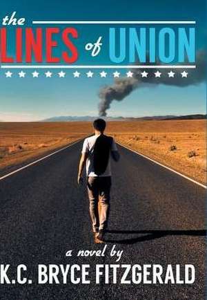 The Lines of Union de K. C. Bryce Fitzgerald