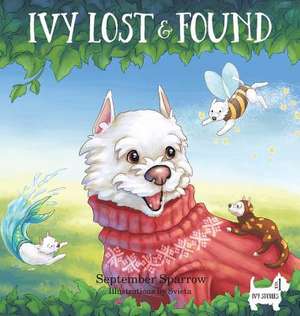 Ivy Lost and Found de September Sparrow