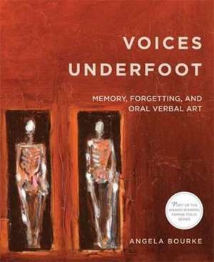 Voices Underfoot de Angela Bourke