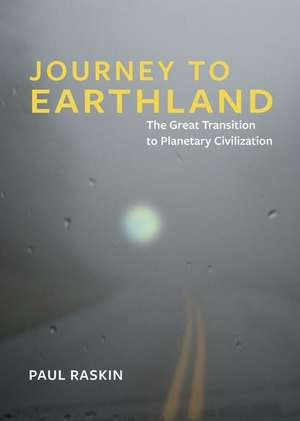 Journey to Earthland de Paul Raskin