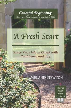 A Fresh Start de Melanie Newton