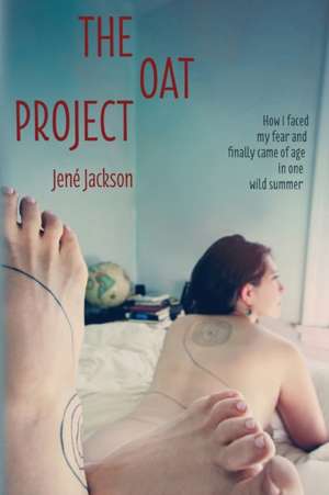 The Oat Project de Jene' Jackson