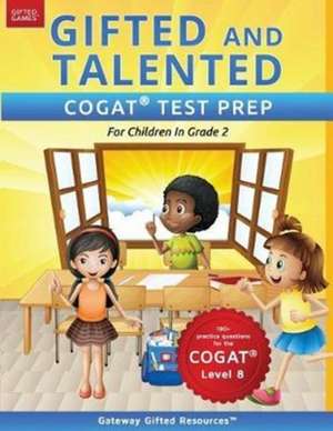 Gifted and Talented COGAT Test Prep Grade 2 de Gateway Gifted Resources