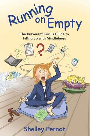 Running on Empty de Shelley Pernot