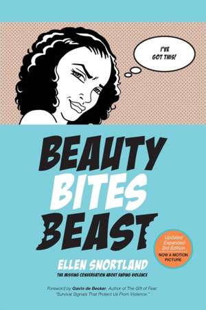 Beauty Bites Beast de Ellen B. Snortland