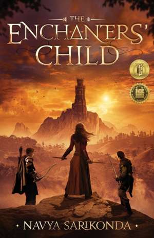 The Enchanters' Child de Navya Sarikonda