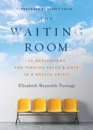 The Waiting Room de Elizabeth Reynolds Turnage