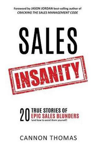 Sales Insanity de Cannon Thomas