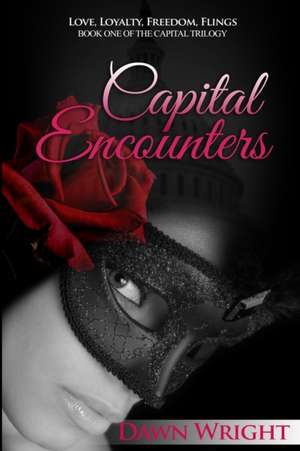 Capital Encounters de Dawn Wright