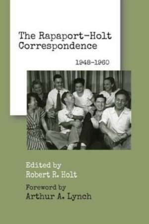 The Rapaport-Holt Correspondence de David Rapaport