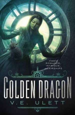 Golden Dragon de V. E. Ulett